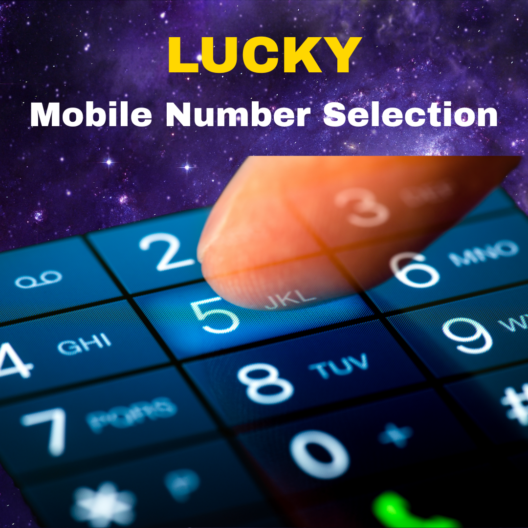 Lucky Mobile Number Selection